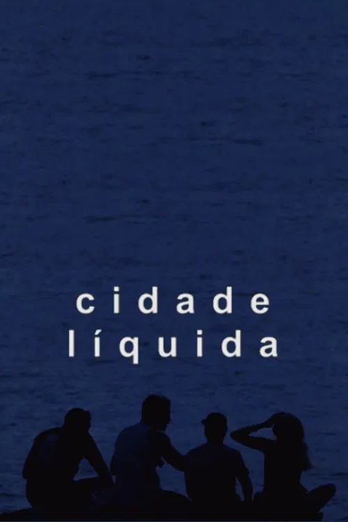 Cidade Líquida movie poster