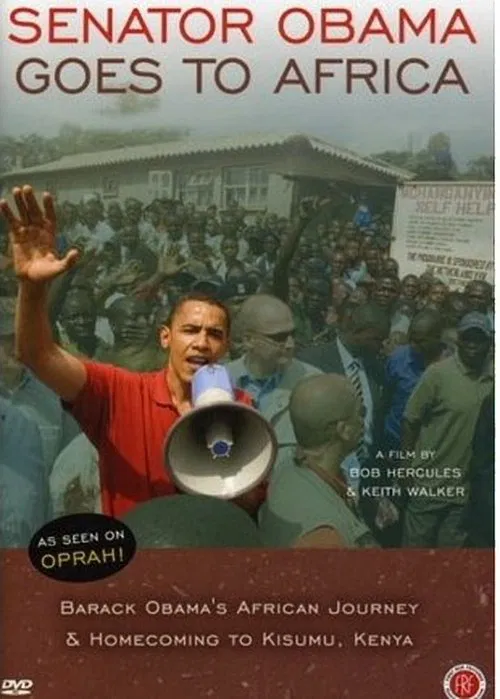 Senator Obama Goes to Africa movie poster