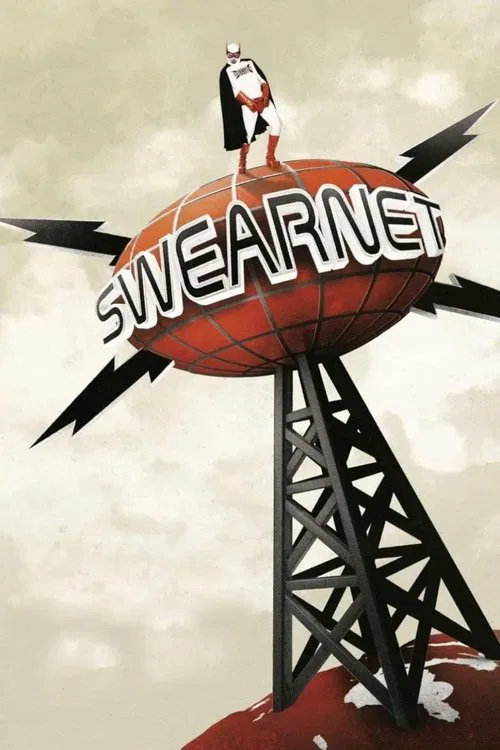 Swearnet: The Movie movie poster