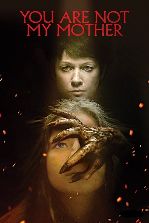 You Are Not My Mother movie poster