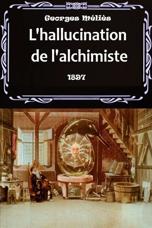The Hallucinated Alchemist movie poster