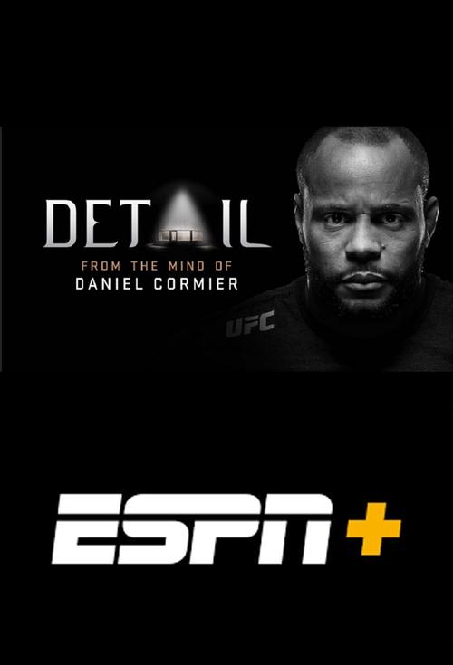 Detail: From The Mind of Daniel Cormier tv show poster