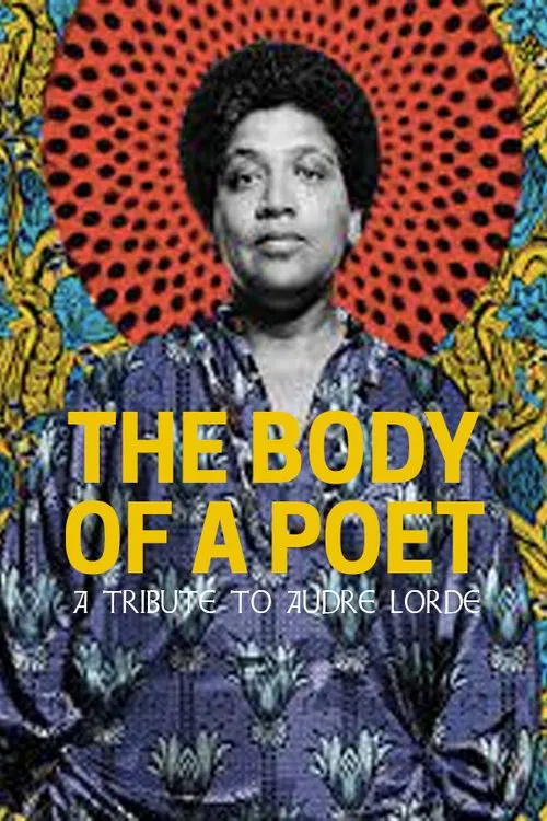 The Body of a Poet: A Tribute to Audre Lorde movie poster