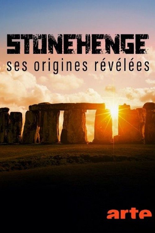 Stonehenge, ses origines révélées movie poster