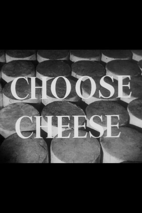 Choose Cheese movie poster