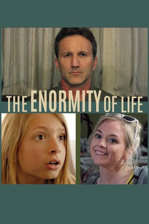 The Enormity of Life movie poster