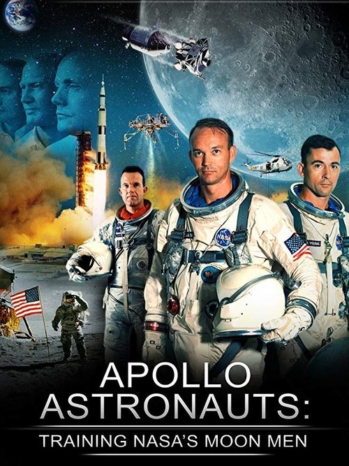 Apollo Astronauts: Training NASA's Moon Men movie poster