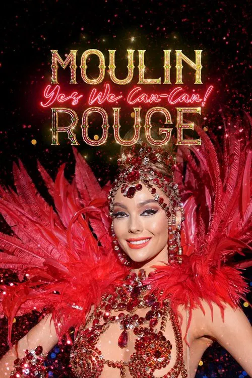 Poster da série Moulin Rouge: Yes We Can-Can!