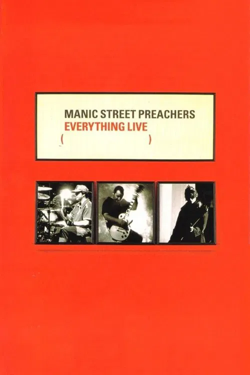 Manic Street Preachers - Everything Live movie poster