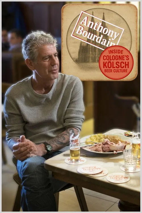 Inside Cologne’s Kölsch Beer Culture | Anthony Bourdain Parts Unknown movie poster