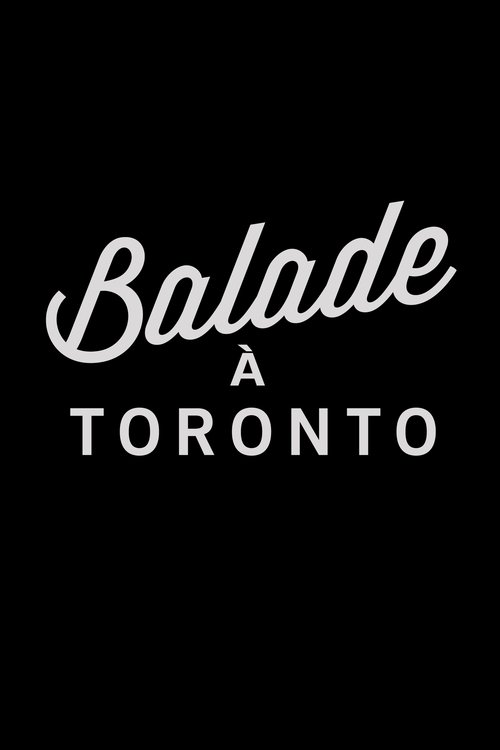 Balade à Toronto tv show poster