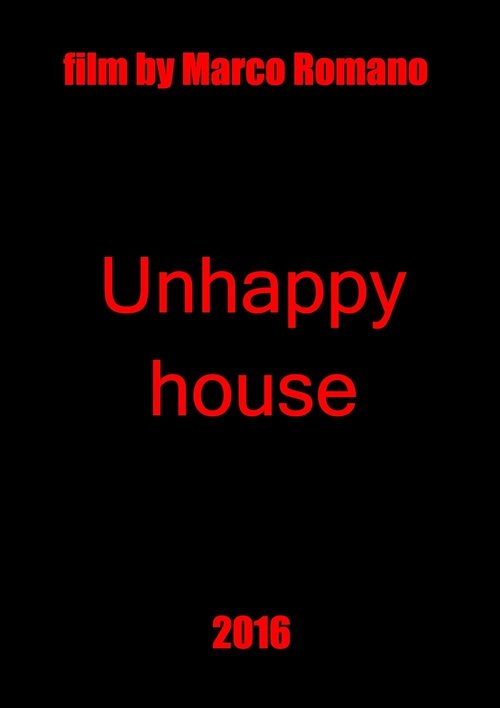 Unhappy House movie poster