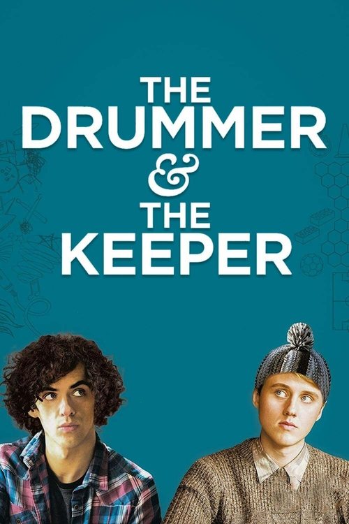 The Drummer and the Keeper movie poster