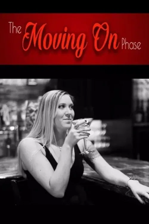 The Moving On Phase movie poster