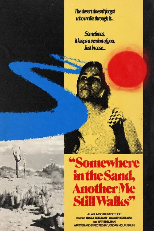 Somewhere in the Sand, Another Me Still Walks movie poster