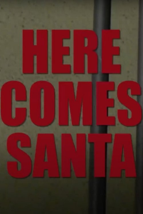 Here Comes Santa movie poster