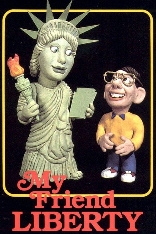 My Friend Liberty movie poster
