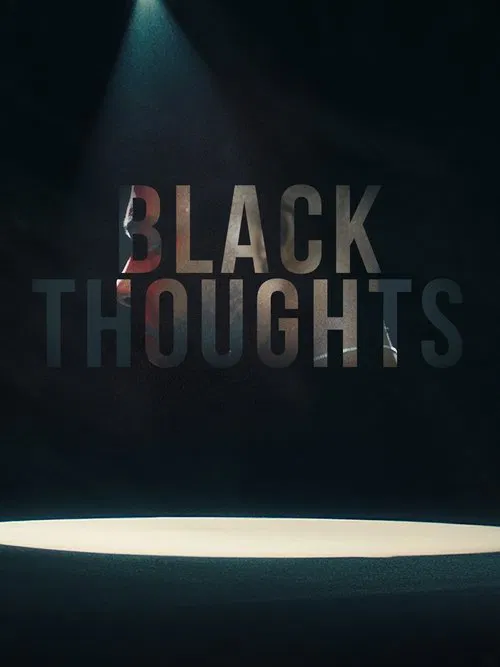 Black Thoughts movie poster