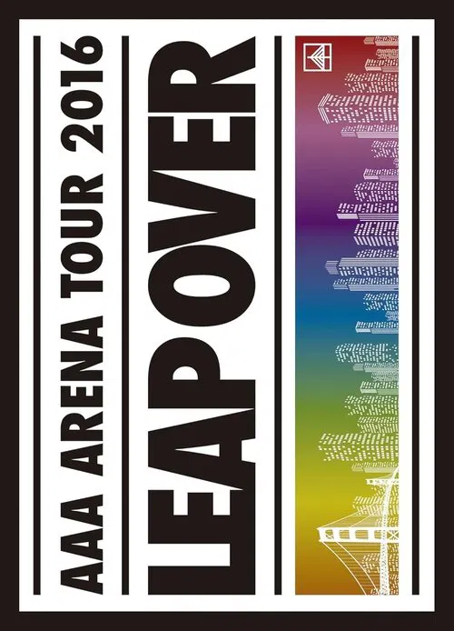 AAA ARENA TOUR 2016 - LEAP OVER - movie poster