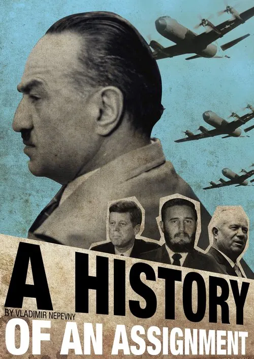 A History of an Assignment movie poster