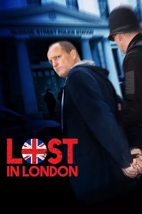 Lost in London movie poster