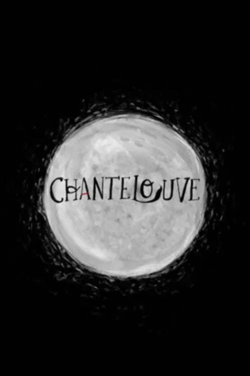 Chantelouve movie poster