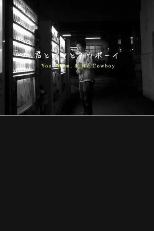 You, Mom, and the Cowboy movie poster