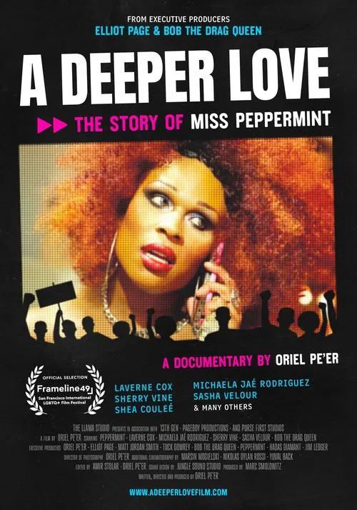 A Deeper Love: The Story of Miss Peppermint movie poster