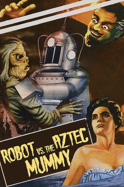 The Robot vs. The Aztec Mummy movie poster