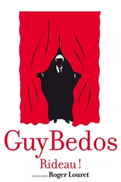 Guy Bedos - Rideau! movie poster
