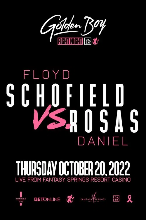 Floyd Schofield vs. Daniel Rosas movie poster