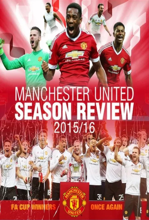 Manchester United Season Review 2015-2016 movie poster