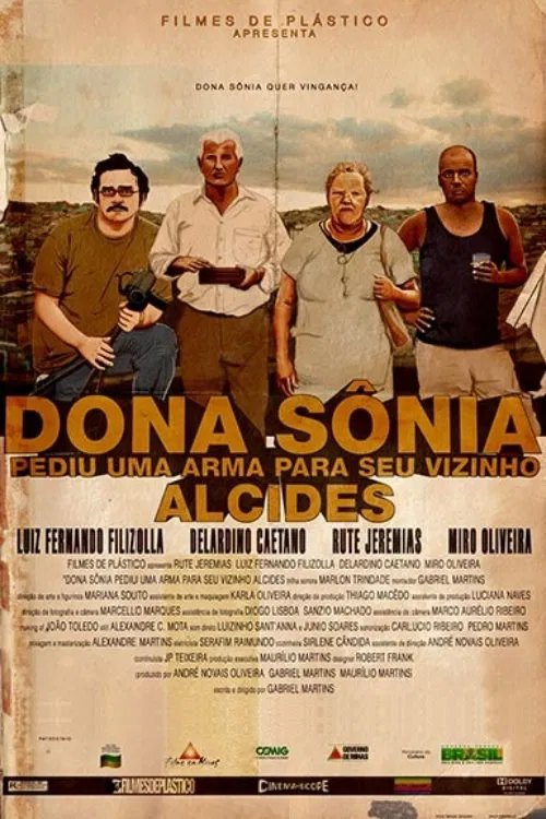 Poster do filme Dona Sônia Pediu Uma Arma Para Seu Vizinho Alcides