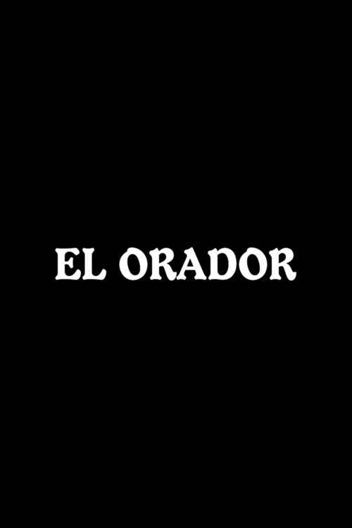El orador movie poster