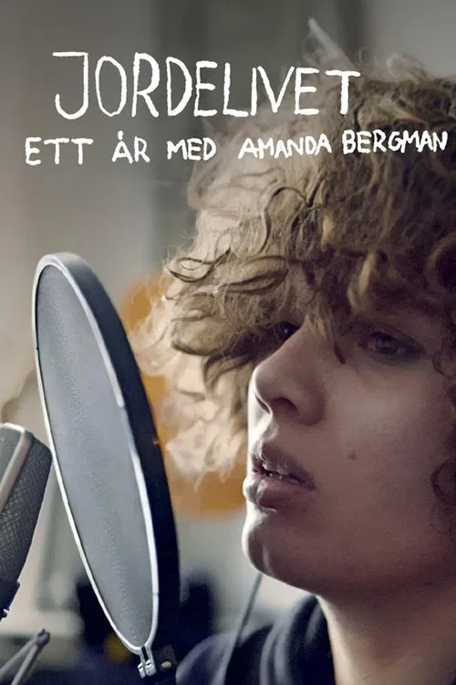 Jordelivet: Ett år med Amanda Bergman movie poster
