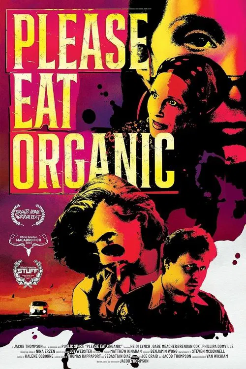 Poster do filme Please Eat Organic