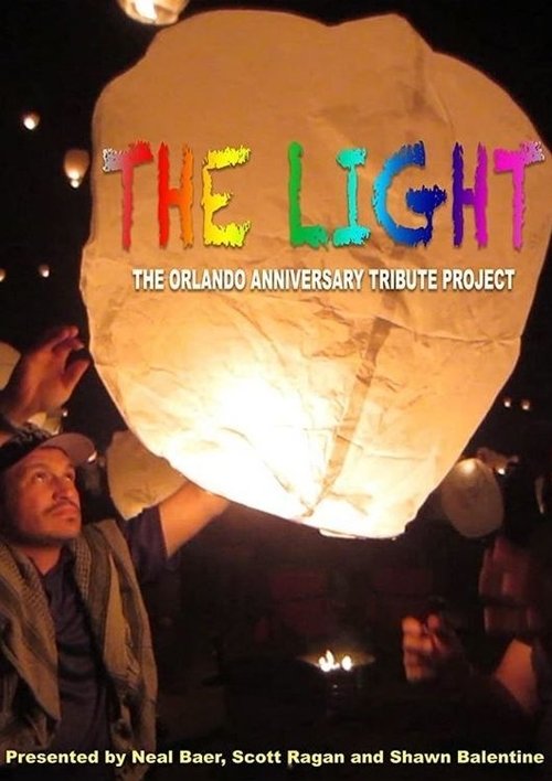 The Light: The Orlando Anniversary Tribute Project movie poster