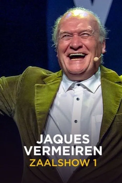Poster do filme Jacques Vermeire: Zaalshow 1