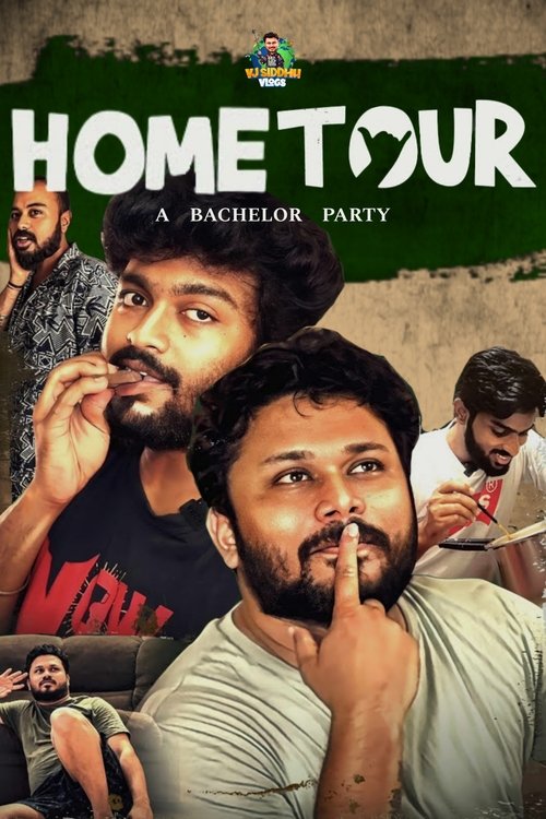 Home Tour - A Bachelor Party movie poster