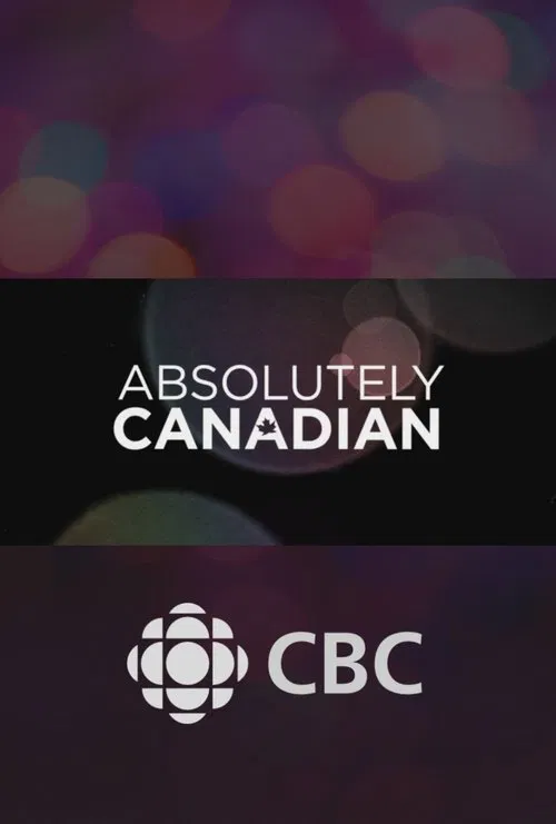 Absolutely Canadian tv show poster
