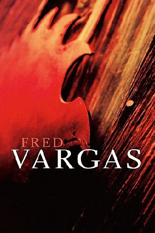 Collection Fred Vargas tv show poster