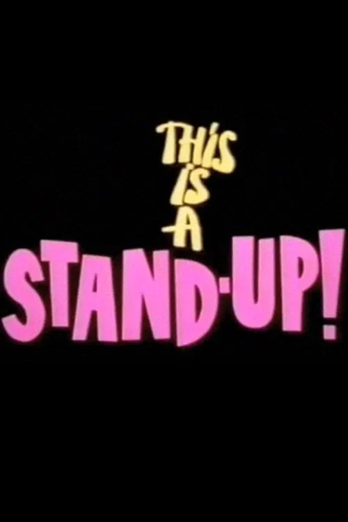This Is A Stand-Up! movie poster