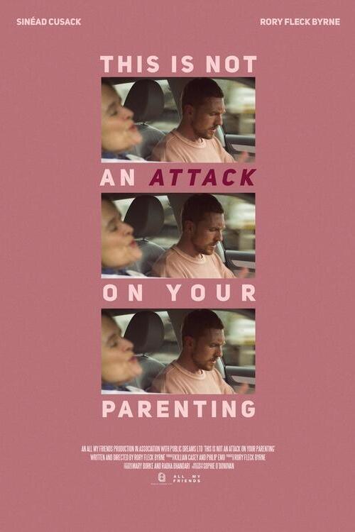 This Is Not An Attack On Your Parenting movie poster