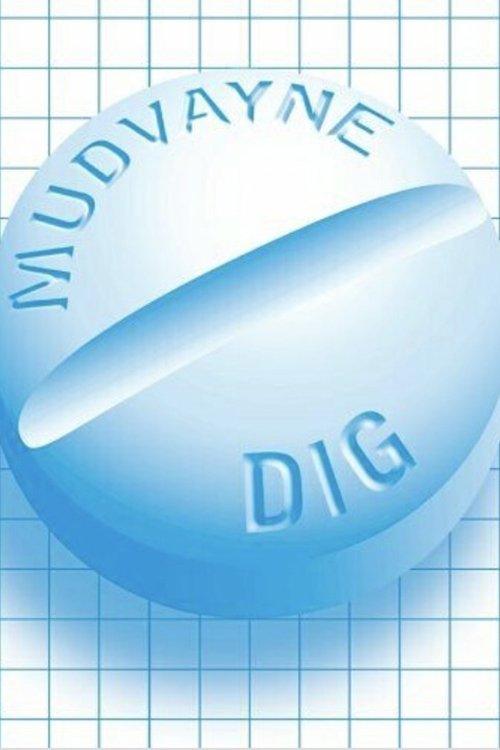 Mudvayne: Dig movie poster