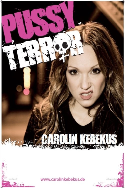Carolin Kebekus: Pussy Terror movie poster
