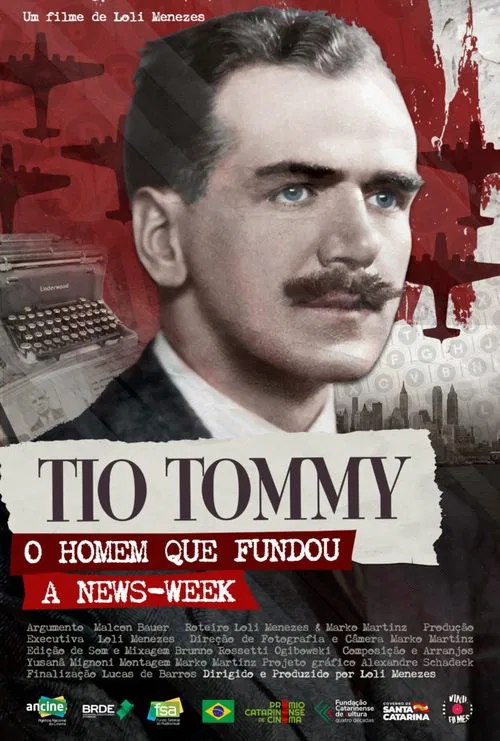 Poster do filme Uncle Tommy – The Man who Founded Newsweek
