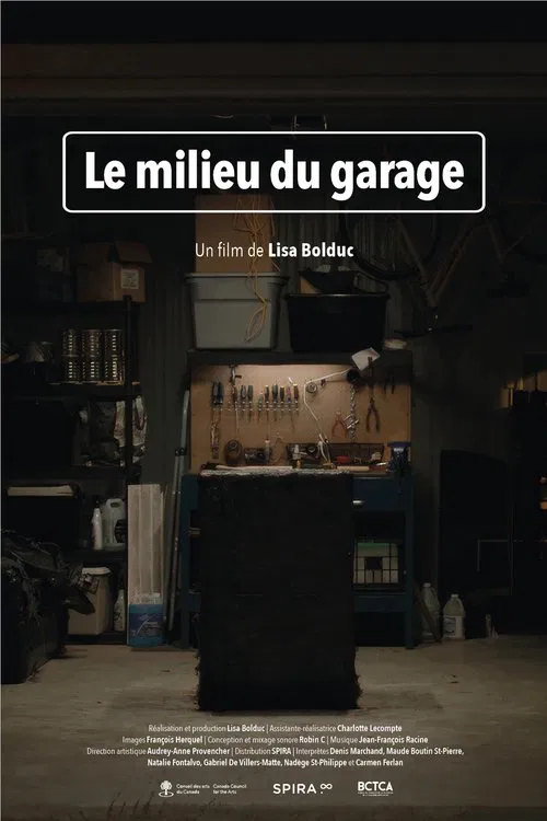 Le milieu du garage movie poster