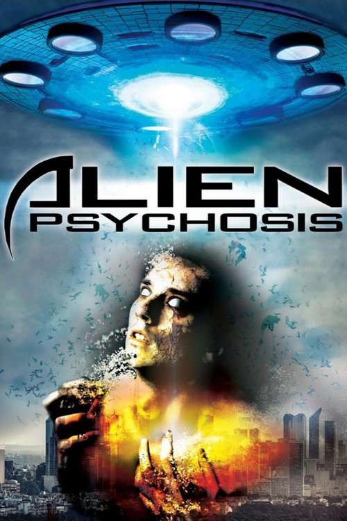 Alien Psychosis movie poster
