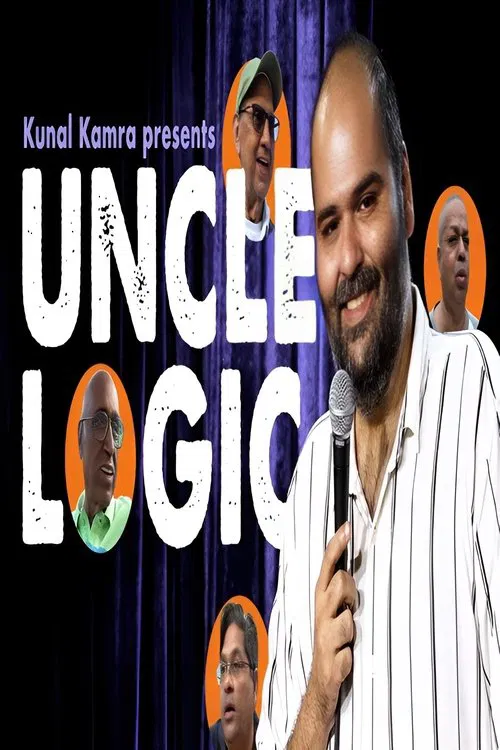 Kunal Kamra: Uncle Logic movie poster