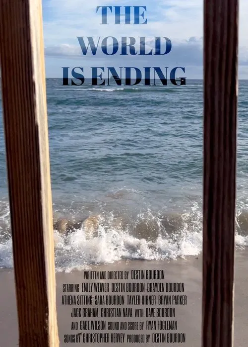 The World is Ending movie poster